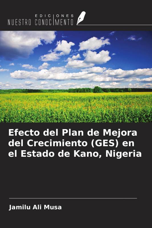 Efecto del Plan de Mejora del Crecimiento (GES) en el Estado de Kano, Nigeria