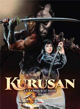 Kurusan, le samuraï noir. Tome 2 : Daimyo