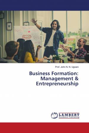 Business Formation: Management & Entrepreneurship