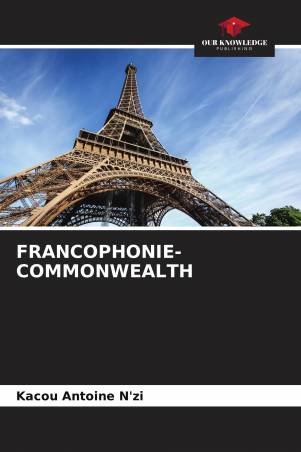 FRANCOPHONIE-COMMONWEALTH