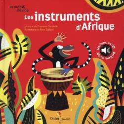 Les instruments d'Afrique Dramane Dembele Rémi Saillard
