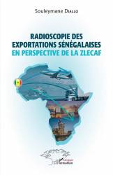 Radioscopie des exportations sénégalaises en perspective de la Zlecaf