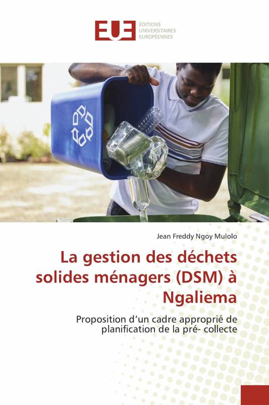 La gestion des déchets solides ménagers (DSM) à Ngaliema