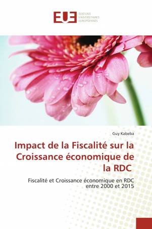 Impact de la Fiscalité sur la Croissance économique de la RDC