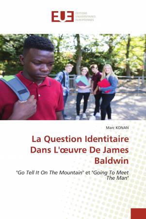 La Question Identitaire Dans L'œuvre De James Baldwin