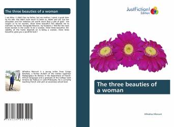 The three beauties of a woman