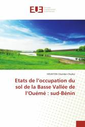 Etats de l’occupation du sol de la Basse Vallée de l’Ouémé : sud-Bénin