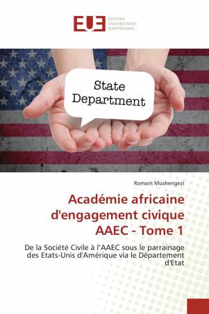 Académie africaine d'engagement civique AAEC - Tome 1