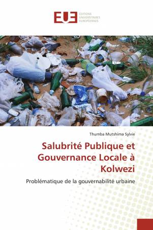 Salubrité Publique et Gouvernance Locale à Kolwezi