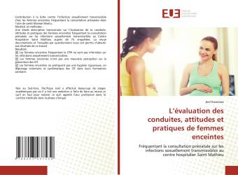 L’évaluation des conduites, attitudes et pratiques de femmes enceintes