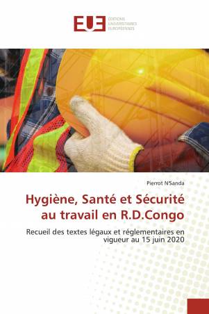 Hygiène, Santé et Sécurité au travail en R.D.Congo