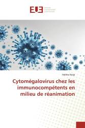 Cytomégalovirus chez les immunocompétents en milieu de réanimation