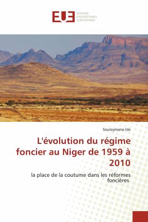 L'évolution du régime foncier au Niger de 1959 à 2010