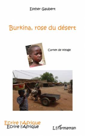 Burkina, rose du désert
