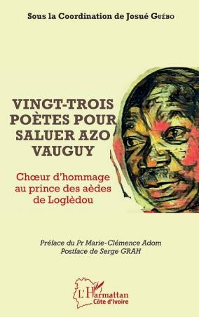 Vingt-trois poètes pour saluer Azo Vauguy