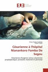 Césarienne à l'hôpital Nianankoro Fomba De Segou