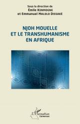 Njoh Mouelle et le transhumanisme en Afrique