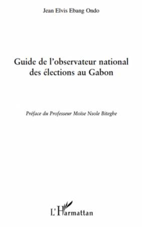 Guide de l'observatoire national des élections au Gabon