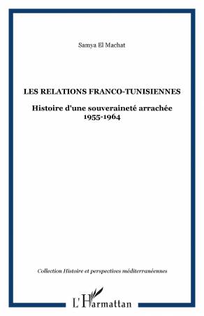 Les relations franco-tunisiennes