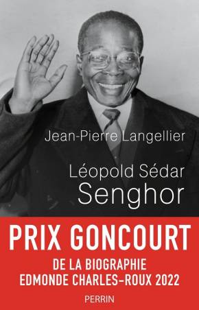 Léopold Sédar Senghor Jean-Pierre Langellier
