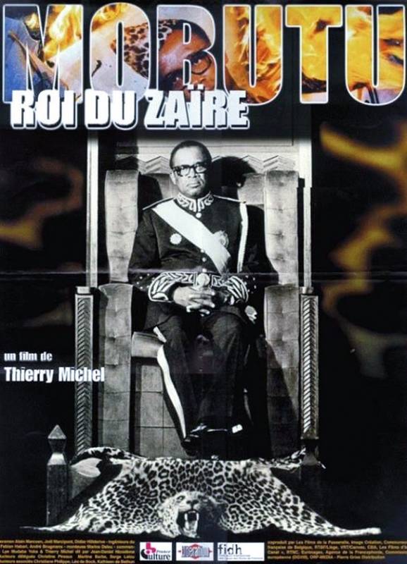 Mobutu, roi du Zaïre Thierry Michel