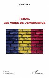 Tchad, les voies de l'émergence