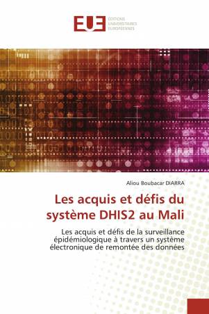 Les acquis et défis du système DHIS2 au Mali