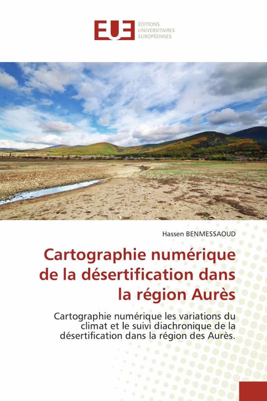 Cartographie numérique de la désertification dans la région Aurès
