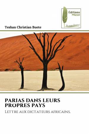 PARIAS DANS LEURS PROPRES PAYS