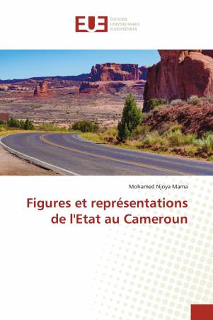 Figures et représentations de l'Etat au Cameroun