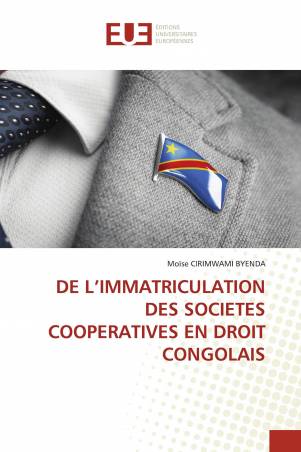 DE L’IMMATRICULATION DES SOCIETES COOPERATIVES EN DROIT CONGOLAIS
