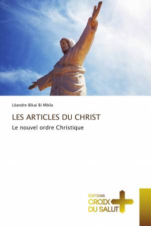 LES ARTICLES DU CHRIST