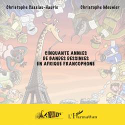 Cinquante années de bandes dessinées en Afrique francophone