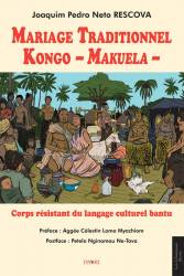 Mariage Traditionnel Kongo – Makuela Joaquim Pedro Neto RESCOVA