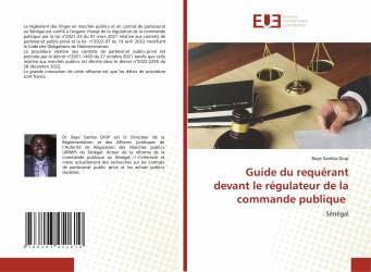 Guide du requérant devant le régulateur de la commande publique