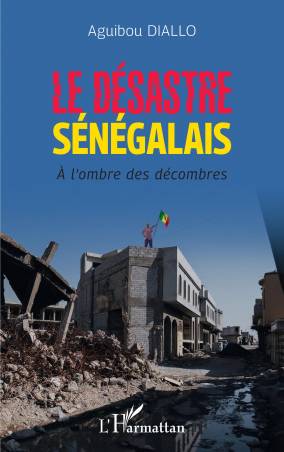 Le désastre sénégalais