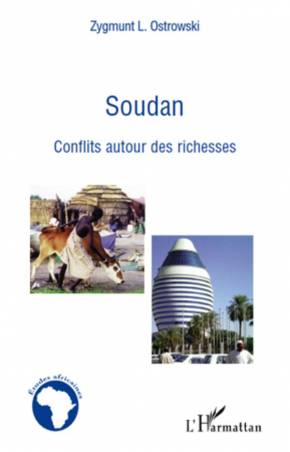 Soudan conflits autour des richesses