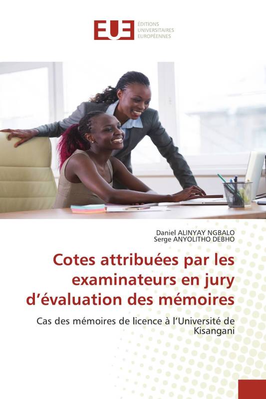 Cotes attribuées par les examinateurs en jury d’évaluation des mémoires