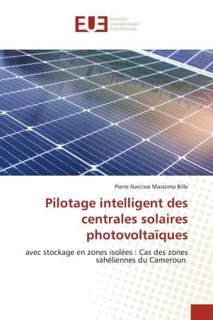 Pilotage intelligent des centrales solaires photovoltaïques