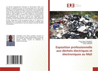Exposition professionnelle aux déchets électriques et électroniques au Mali