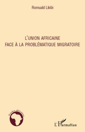 L'Union Africaine face à la problématique migratoire