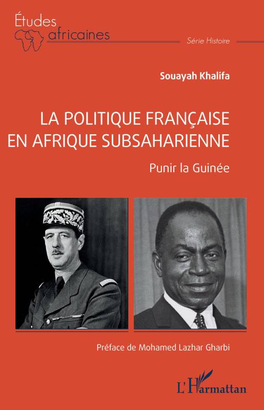 La politique française en Afrique subsaharienne
