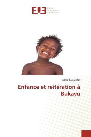 Enfance et reitération à Bukavu