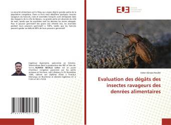 Evaluation des dégâts des insectes ravageurs des denrées alimentaires