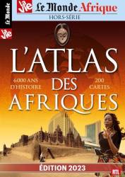 L'Atlas des Afriques - Edition 2023 | La Vie - Le Monde Afrique