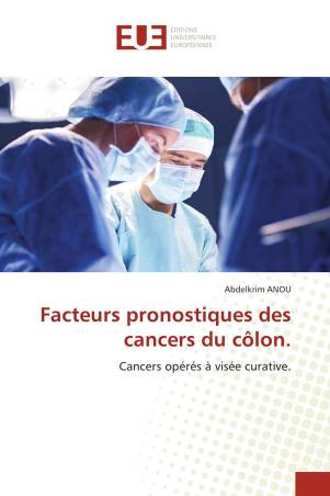 Facteurs pronostiques des cancers du côlon.