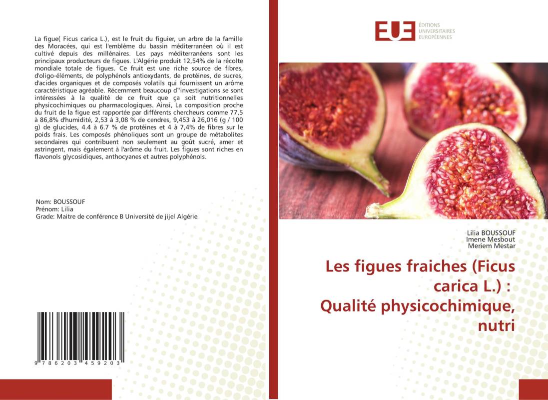 Les figues fraiches (Ficus carica L.) : Qualité physicochimique, nutri