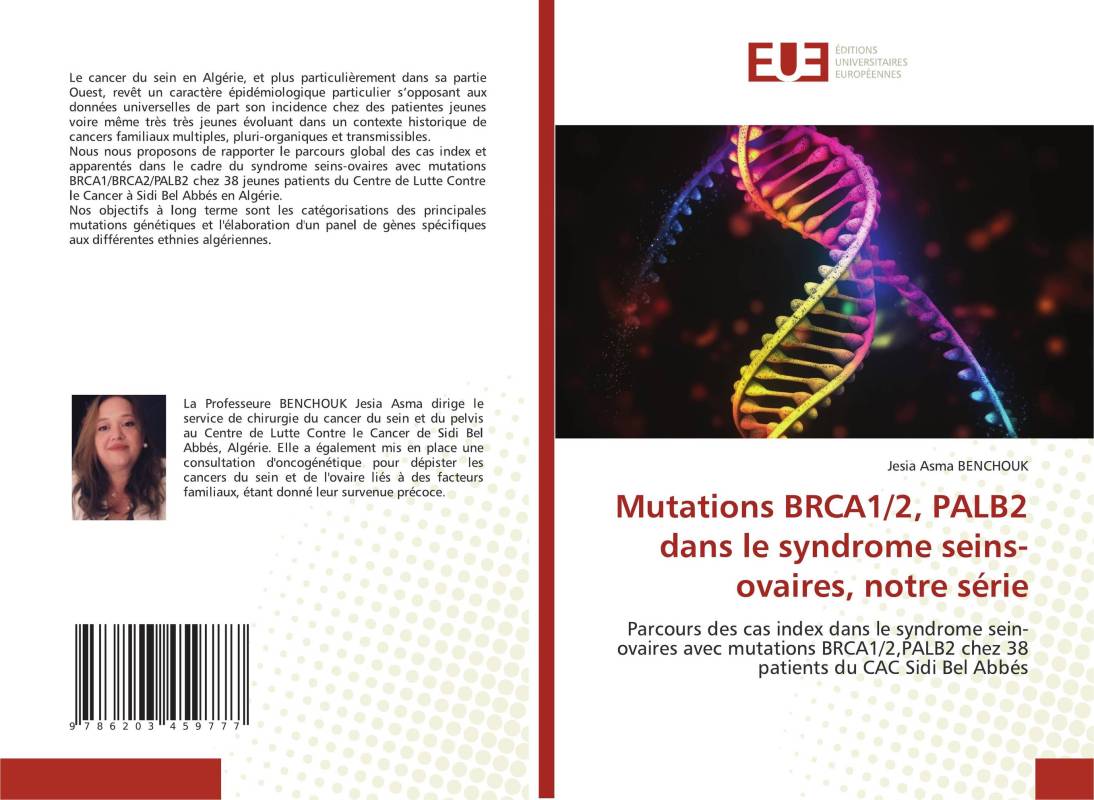 Mutations BRCA1/2, PALB2 dans le syndrome seins-ovaires, notre série