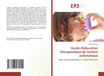 Guide d'éducation thérapeutique de l'enfant asthmatique