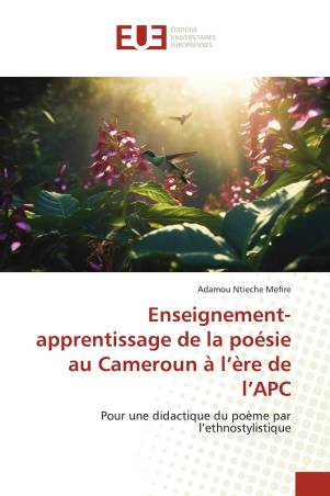 Enseignement- apprentissage de la poésie au Cameroun à l’ère de l’APC